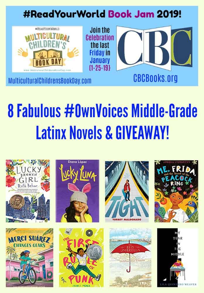 8 Fabulous #OwnVoices Middle-Grade Latinx Novels & GIVEAWAY!