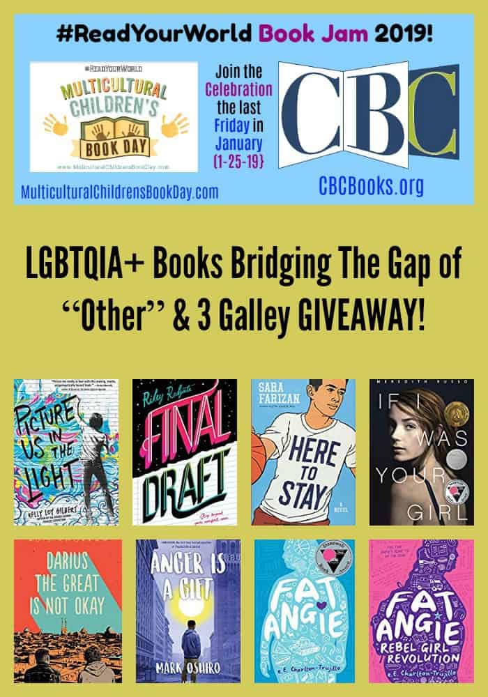 LGBTQIA+ Books Bridging The Gap of “Other” & 3 Galley GIVEAWAY!