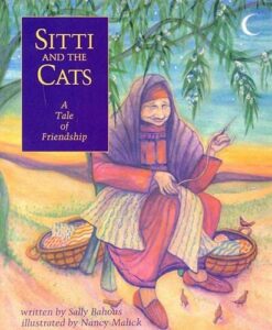 Sitti and the Cats: A Tale of Friendship by Sally Bahous