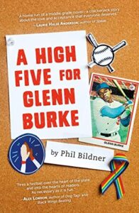 A High Five for Glenn Burke by Phil Bildner