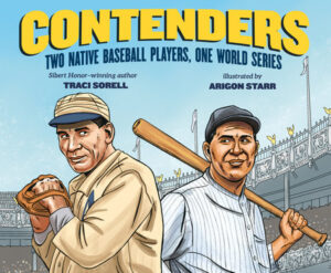 Contenders by Traci Sorell