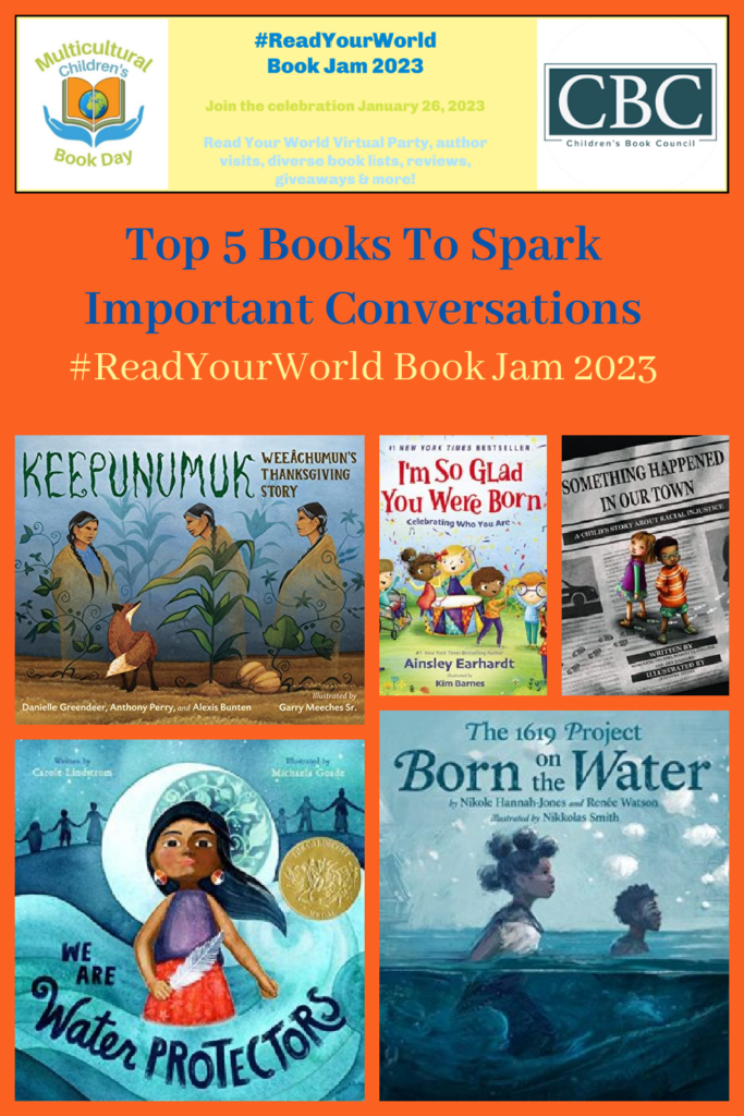 Top 5 Books To Spark Important Conversations #ReadYourWorld Book Jam 2023