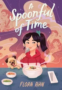 A Spoonful of Time by Flora Ahn